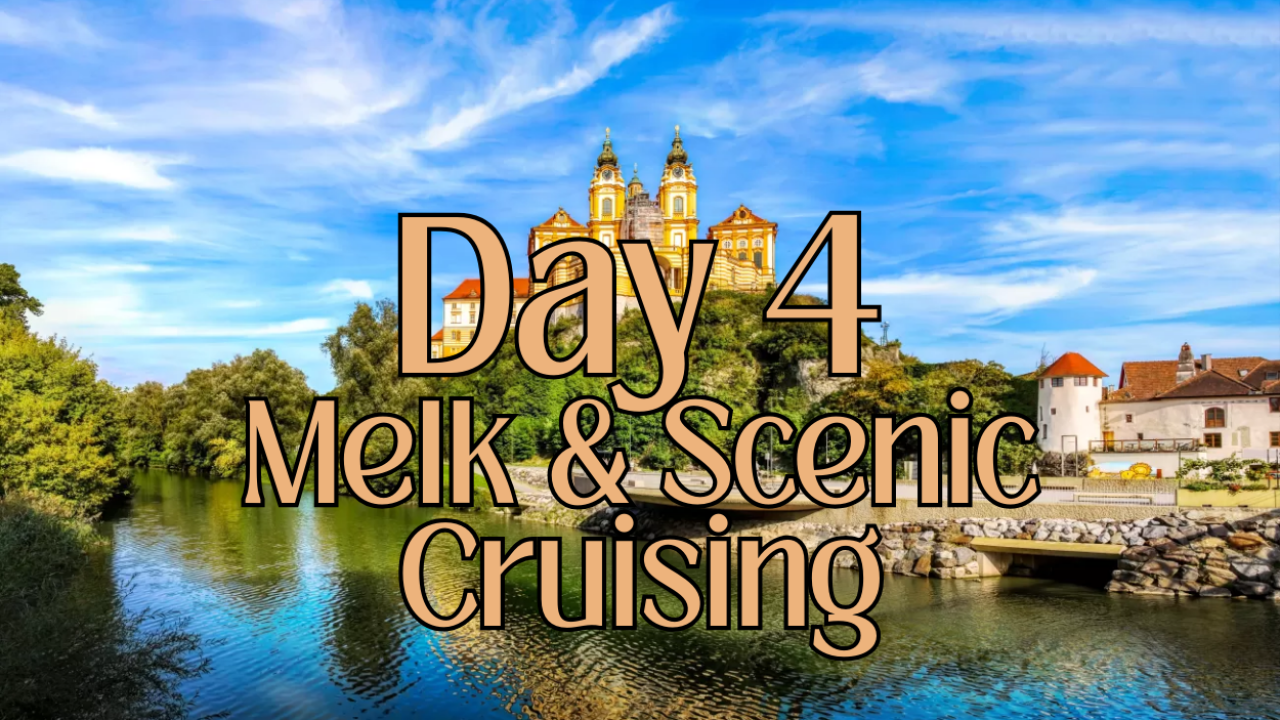 December 5, 2026 |Melk & Scenic Cruising